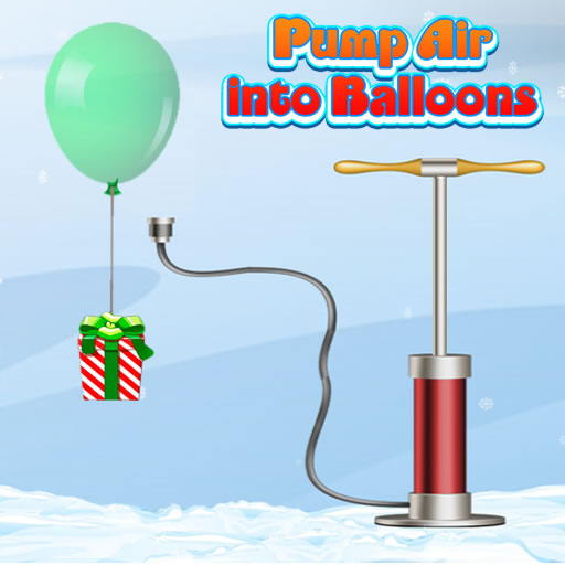 Pump Air into Balloon
