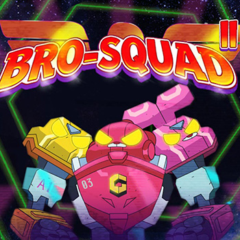 BroSquad 2